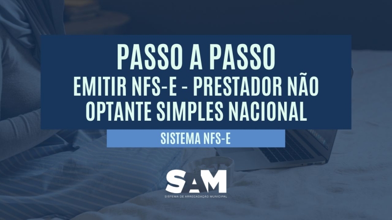 Video como-emitir-nfs-e---prestador-nao-optante-simples-nacional